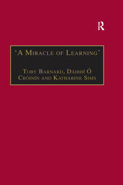‘A Miracle of Learning’: Studies in Manuscripts and Irish Learning: Essays in Honour of William O’Sullivan book cover