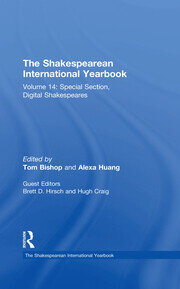 The Shakespearean International Yearbook: Volume 14: Special Section, Digital Shakespeares book cover