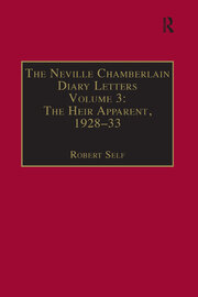 The Neville Chamberlain Diary Letters: Volume 3: The Heir Apparent, 1928-33 book cover