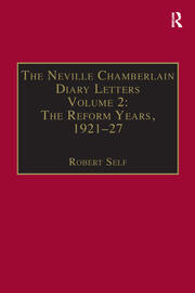 The Neville Chamberlain Diary Letters: Volume 2: The Reform Years, 1921-27 book cover