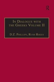 In Dialogue with the Greeks: Volume II: Plato and Dialectic book cover