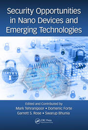 Security Opportunities in Nano Devices and Emerging Technologies book cover