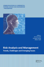Risk Analysis and Management - Trends, Challenges and Emerging Issues: Proceedings of the 6th International Conference on Risk Analysis and Crisis Response (RACR 2017), June 5-9, 2017, Ostrava, Czech Republic book cover