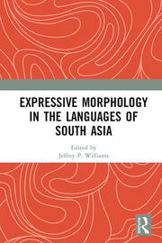 Expressive Morphology in the Languages of South Asia book cover