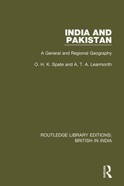 India and Pakistan: A General and Regional Geography book cover