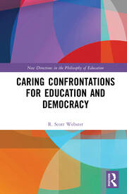 Caring Confrontations for Education and Democracy book cover