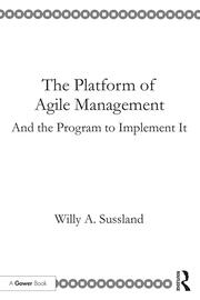 The Platform of Agile Management: And the Program to Implement It book cover