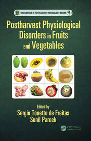 Postharvest Physiological Disorders in Fruits and Vegetables book cover