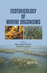 Ecotoxicology of Marine Organisms book cover