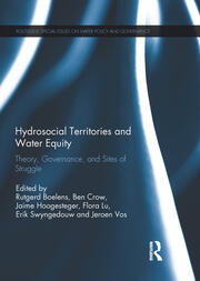 Hydrosocial Territories and Water Equity: Theory, Governance, and Sites of Struggle book cover