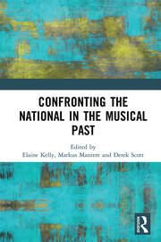 Confronting the National in the Musical Past book cover