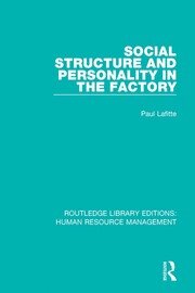 Social Structure and Personality in the Factory book cover
