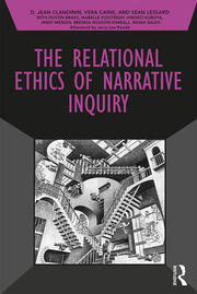 The Relational Ethics of Narrative Inquiry book cover