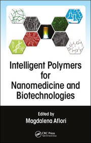 Intelligent Polymers for Nanomedicine and Biotechnologies book cover