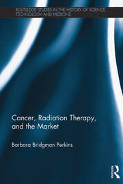 Cancer, Radiation Therapy, and the Market book cover