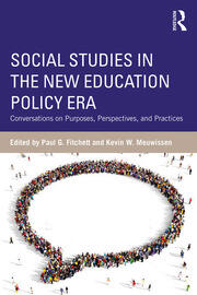 Social Studies in the New Education Policy Era: Conversations on Purposes, Perspectives, and Practices book cover