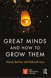 Great Minds and How to Grow Them: High Performance Learning book cover