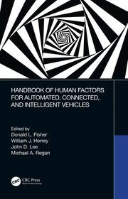 Handbook of Human Factors for Automated, Connected, and Intelligent Vehicles book cover