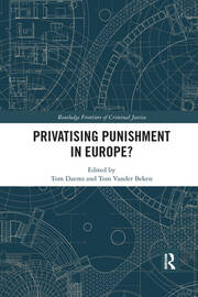 Privatising Punishment in Europe? book cover