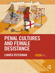 Penal Cultures and Female Desistance book cover