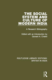 The Social System and Culture of Modern India: A Research Bibliography book cover