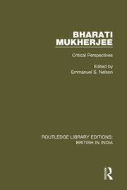 Bharati Mukherjee: Critical Perspectives book cover