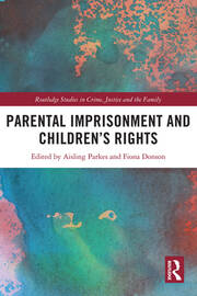 Parental Imprisonment and Children’s Rights book cover