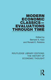 Modern Economic Classics-Evaluations Through Time book cover