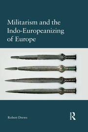 Militarism and the Indo-Europeanizing of Europe book cover