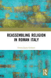 Reassembling Religion in Roman Italy book cover
