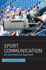 Sport Communication: An International Approach book cover