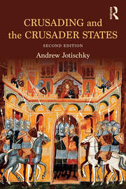 Crusading and the Crusader States book cover