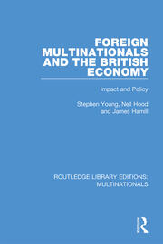 Foreign Multinationals and the British Economy: Impact and Policy book cover