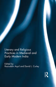 Literary and Religious Practices in Medieval and Early Modern India book cover