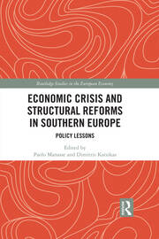 Economic Crisis and Structural Reforms in Southern Europe: Policy Lessons book cover