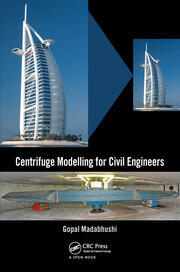 Centrifuge Modelling for Civil Engineers book cover