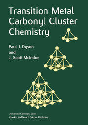 Transition Metal Carbonyl Cluster Chemistry book cover
