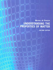 Understanding the Properties of Matter book cover