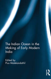 The Indian Ocean in the Making of Early Modern India book cover