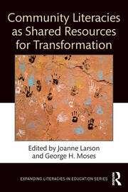 Community Literacies as Shared Resources for Transformation book cover