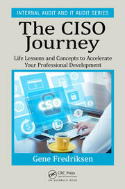 The CISO Journey: Life Lessons and Concepts to Accelerate Your Professional Development book cover