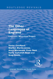 Routledge Revivals: The Other Languages of England (1985): Linguistic Minorities Project book cover