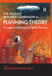 The Ashgate Research Companion to Planning Theory: Conceptual Challenges for Spatial Planning book cover