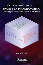 An Introduction to Excel VBA Programming: with Applications in Finance and Insurance book cover