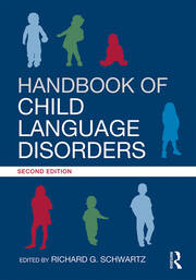 Handbook of Child Language Disorders: 2nd Edition book cover