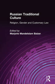 Russian Traditional Culture: Religion, Gender and Customary Law book cover