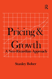 Pricing and Growth: Neo-Ricardian Approach book cover