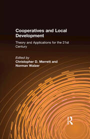 Cooperatives and Local Development: Theory and Applications for the 21st Century book cover