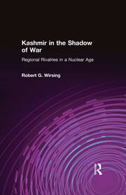 Kashmir in the Shadow of War: Regional Rivalries in a Nuclear Age book cover