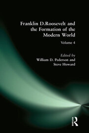 Franklin D.Roosevelt and the Formation of the Modern World book cover